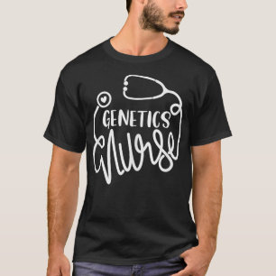Camiseta Genetics Enfermeira Enfermeiro Genético Enfermeiro