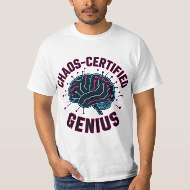 Camiseta Gênio Certificado Caos (Frente)