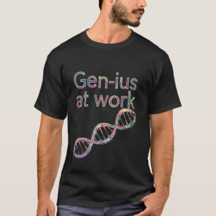 Camiseta Gênio no Trabalho Genética Genético Aluno Professo