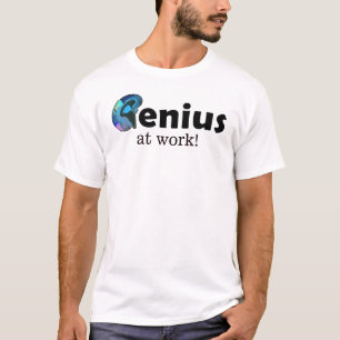 Camiseta Gênio no trabalho, Texto ou Nome Personalizado