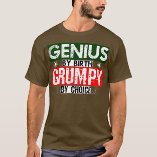 Camiseta Gênio por Nascimento Grumpy Por Escolha