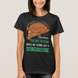 Camiseta Gente Engraçado Vovô Me Chamam De Papai Porque Par