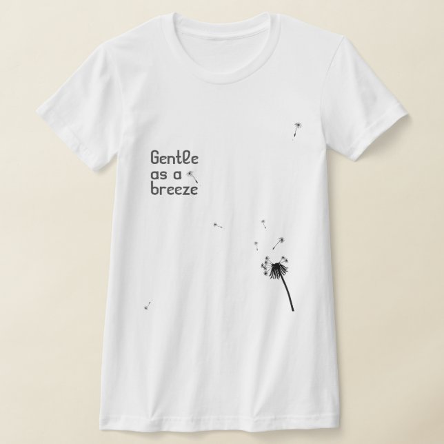 Camiseta Gentil como uma brisa (Postura )