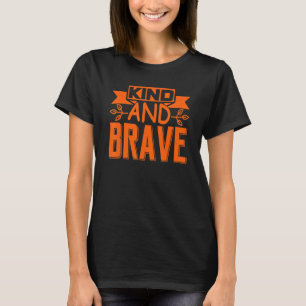 Camiseta Gentileza e Corajosa Unity Day Anti Bullying Peac