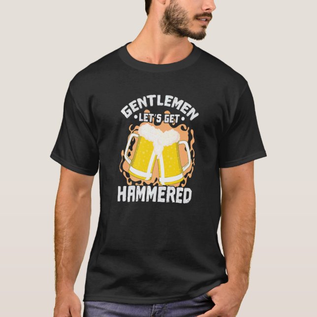 Camiseta Gentleman Let's get Hammered (Frente)