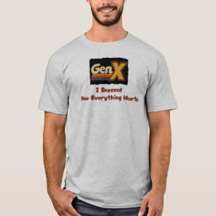 Camiseta GenX - Eu Espirrei Agora Tudo Dói