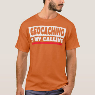 Camiseta Geocaching é meu chamamento
