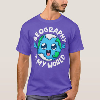 Camiseta Geografia é minha geógrafa mundial