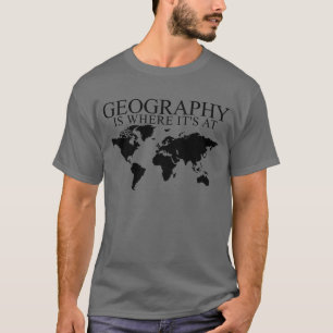 Camiseta Geografia é onde está o professor de Geografia