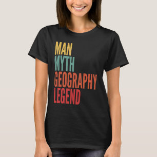 Camiseta Geografia Homem Mito Geografia Lenda
