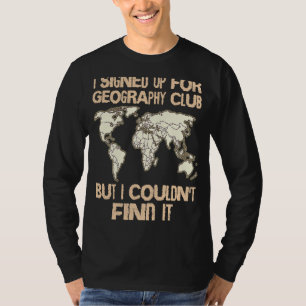 Camiseta Geographer Geology Club Cartografa Geografia Traba
