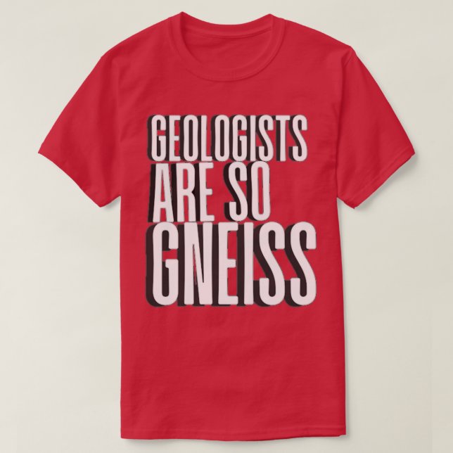 Camiseta Geologia engraçada cita geólogo engraçado (Frente do Design)