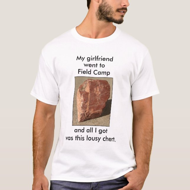 Camiseta Geologia "Lousy Chert" Personalizável (Frente)