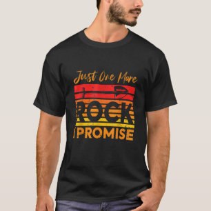 Camiseta Geologia Só Mais Uma Pedra Que Prometo Geólogo