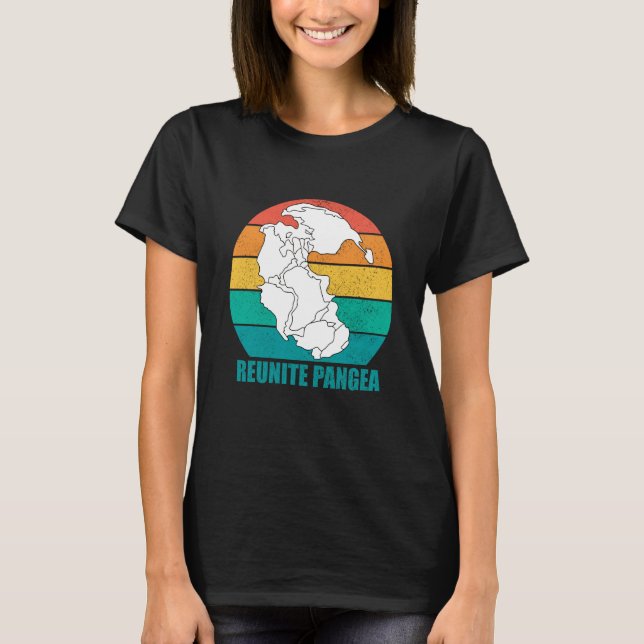 Camiseta Geologist Bring Back Pangea Reunite Pangea (Frente)