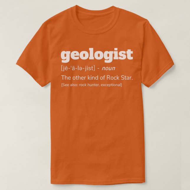 Camiseta Geologist Definition Funny Geology Gift (Frente do Design)