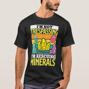 Camiseta Geólogo Coleta de Minerais de Rocha Fósseis Eu Não