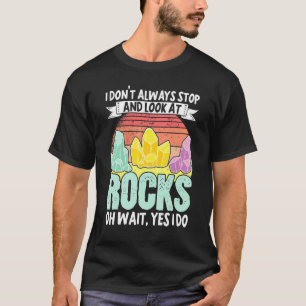 Camiseta Geólogo Coleta de Rocha Mineral Fósseis Eu Não A