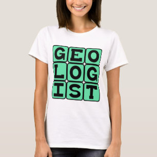 Camiseta Geólogo, Estudo da Terra