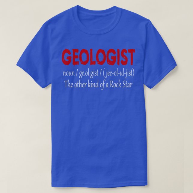 Camiseta GEÓLOGO GEOLOGIA GIFT Definição geóloga (Frente do Design)