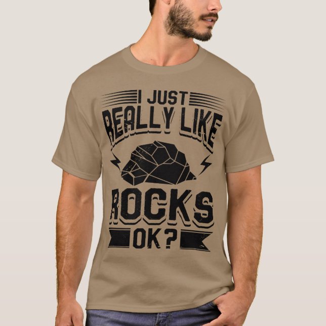 Camiseta Geology I Just Really Like Rocks girl (Frente)