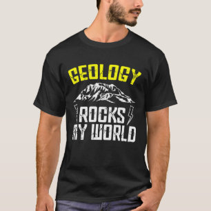 Camiseta Geology Rocks My World Minerals Rock Collector Geo