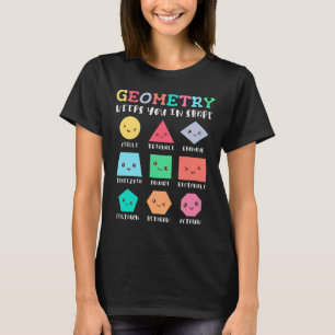 Camiseta Geometria mantém você em forma, formas geométricas