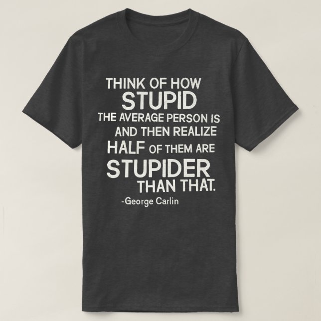 Camiseta George lin Stupid Cote (Frente do Design)