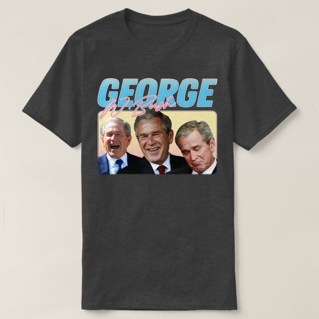 Camiseta George W Bush 90 Estilo estético 1 (Frente do Design)
