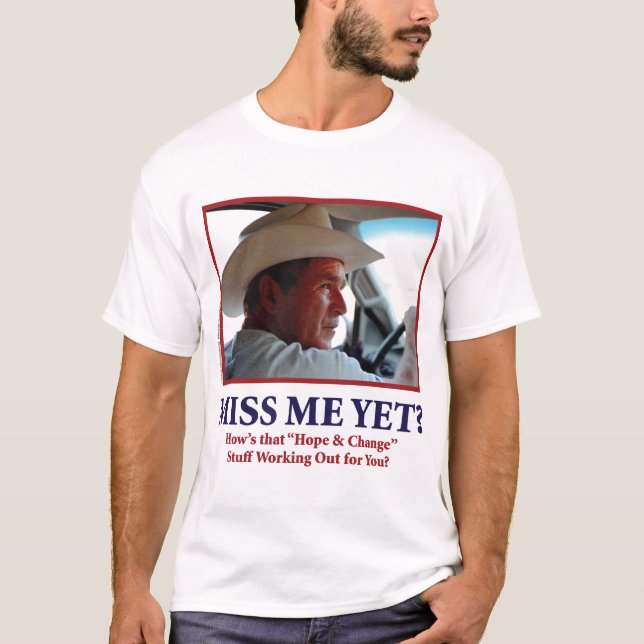 Camiseta George W Bush - Hows que esperam e mudam (Frente)