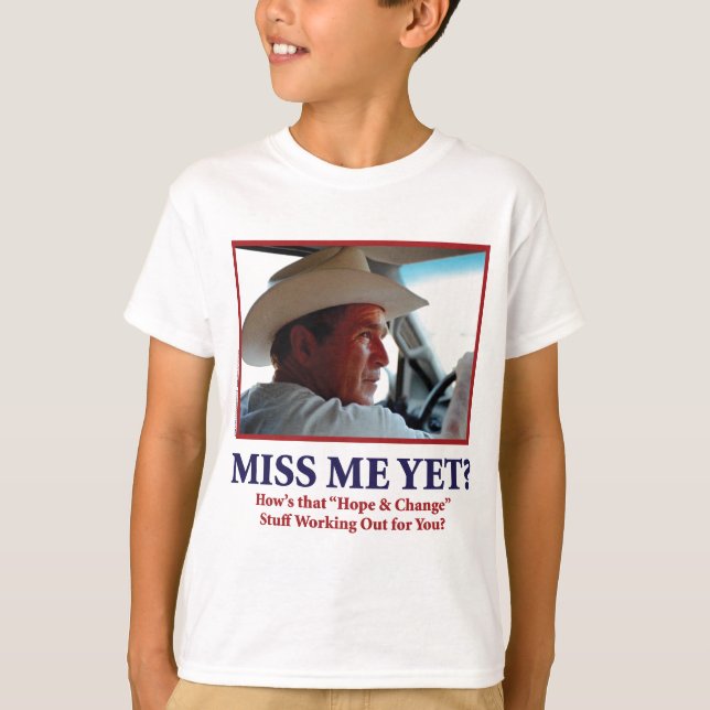 Camiseta George W Bush - Sinto Falta De Mim Ainda (Frente)