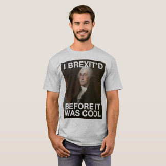 Camiseta George Washington Brexit'd antes que estiver legal