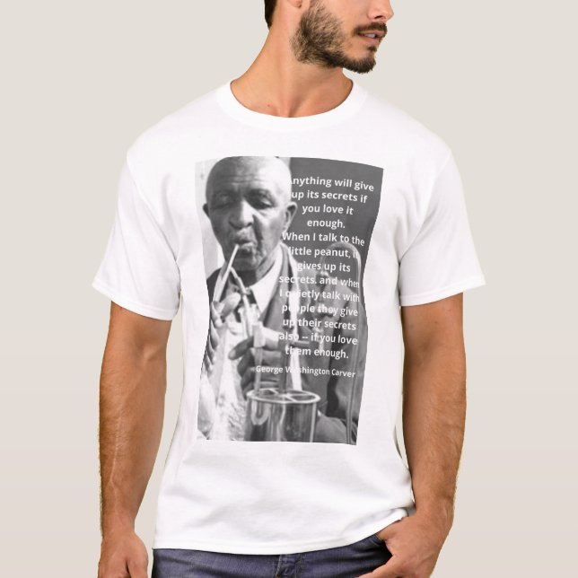 Camiseta George Washington Carver Quote T-Shirt (Frente)