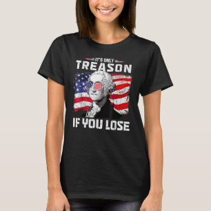 Camiseta George Washington Só é Traição Se Você Perder 4t