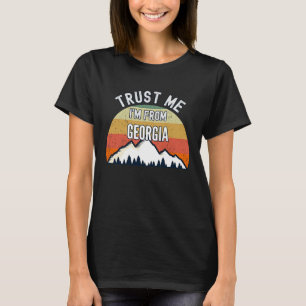 Camiseta Georgia Confie em mim sou da Georgia