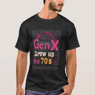 Camiseta Geração X Cresceu nos Anos 70 Retro Nostalgia Synt