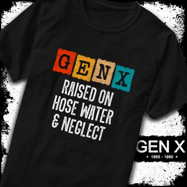 Camiseta Geração X Gen X Levantada Com Água E Negligência D (Criador carregado)