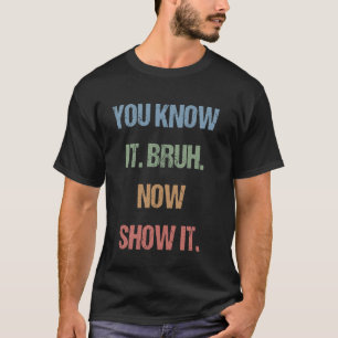 Camiseta Geração Z Bruh Dia de Teste Professores Vocês Sabe