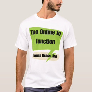 Camiseta Geração Z Muito Online para Funcionar | Toca Grama