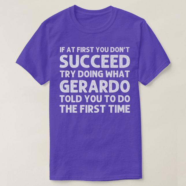 Camiseta GERARDO Gift Name Personalized Birthday Funny Chri (Frente do Design)