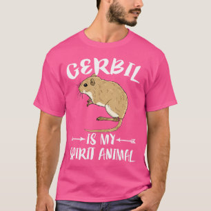 Camiseta Gerbil É O Meu Animal Espirituoso