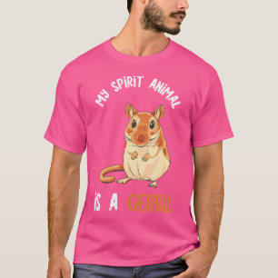 Camiseta Gerbil Meu Animal Espírito É Um Rato Do Deserto Ge