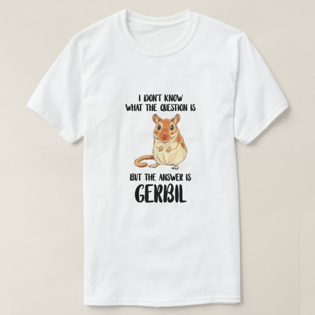 Camiseta Gerbil, não sei qual é a questão do Ge Animal (Frente do Design)