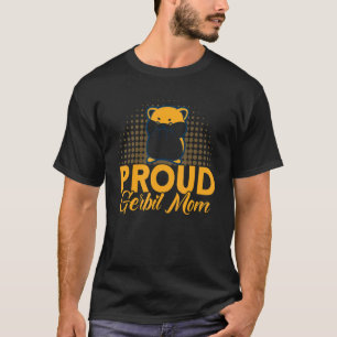 Camiseta Gerbil Orud Gerbil Mãe Gerbil Lover