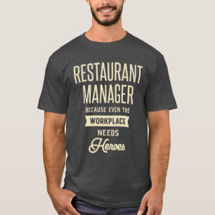 Camiseta Gerenciador de Restaurantes Oferece Profissão de C