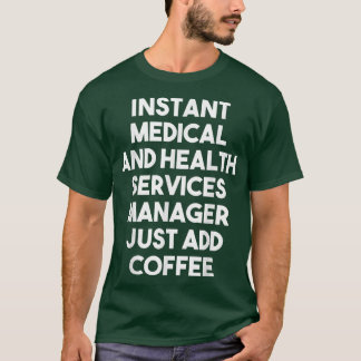 Camiseta Gerenciador de Serviços Médicos Instantâneos Apena