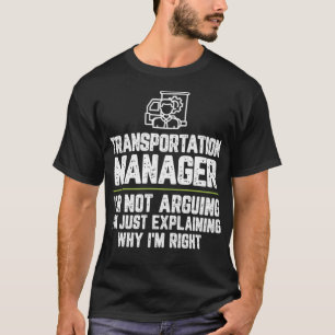Camiseta Gerenciador de Transporte Im Não Argumentando Im l