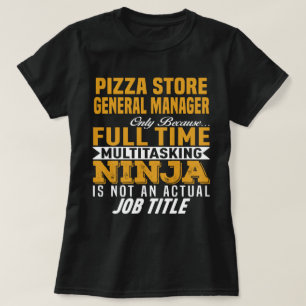 Camiseta Gerenciador geral da loja de pizza