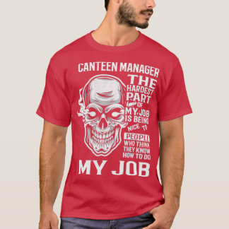 Camiseta Gerente de cantina