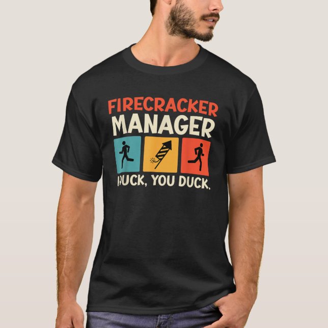 CAMISETA GERENTE DE FIRECRACKER, EU TE DUCK ENGRAÇADO (Frente)